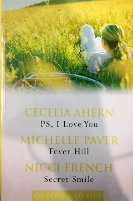 PS I LOVE YOU, FEVER HILL, SECRETE SMILE- 3 IN 1 BOOK(English, Paperback, CECELIA AHERN, MICHELLE PAVER, MICCI FRENCH)