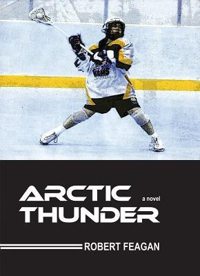 Arctic Thunder(English, Electronic book text, Feagan Robert)