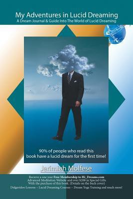 My Adventures in Lucid Dreaming(English, Paperback, Molfese Jerimiah)