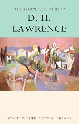 The Complete Poems of D.H. Lawrence(English, Paperback, Lawrence D.H.)