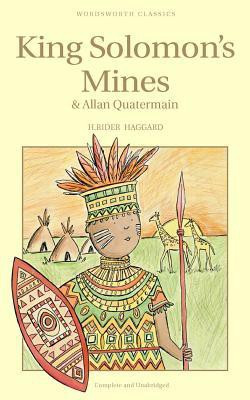 King Solomon's Mines & Allan Quatermain(English, Paperback, Haggard H. Rider)
