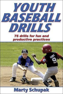 Youth Baseball Drills(English, Paperback, Schupak Marty)