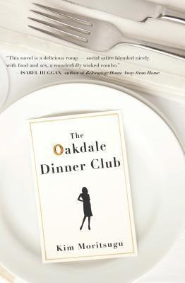 The Oakdale Dinner Club(English, Paperback, Moritsugu Kim)