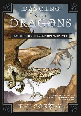 Dancing with Dragons(English, Paperback, Conway D.J.)