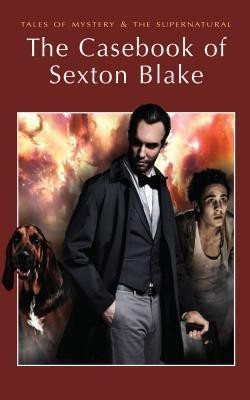 The Casebook of Sexton Blake(English, Paperback, unknown)