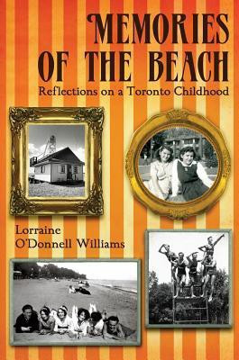 Memories of the Beach(English, Paperback, O'Donnell Williams Lorraine)