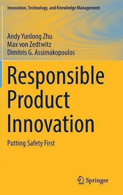 Responsible Product Innovation(English, Hardcover, Zhu Andy Yunlong)