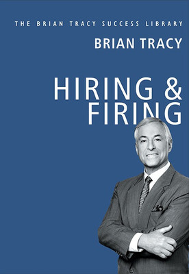 Hiring and Firing(English, Hardcover, Tracy Brian)