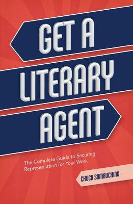 Get a Literary Agent(English, Paperback, Sambuchino Chuck)