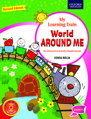 My Learning Train World Around Me Level 1  - An Interactive Activity - Based Course(English, Paperback, unknown)
