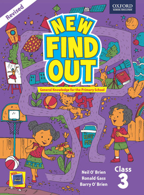 New Find Out - General Knowledge for the Primary School (Class 3)(English, Paperback, Barry O' Brien, Ronald Gass, Neil O' Brien)