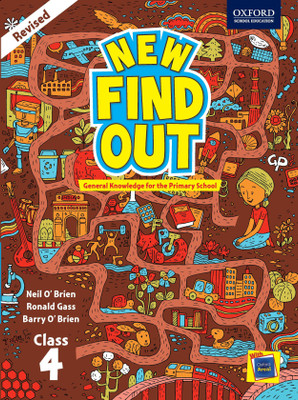 New Find Out - General Knowledge for the Primary School (Class 4)(English, Paperback, Barry O' Brien, Ronald Gass, Neil O' Brien)