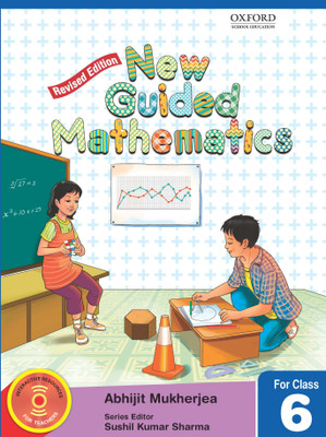 New Guided Mathematics for Class 6(English, Paperback, Abhijit Mukherjea, Sushil Kumar Sharma)