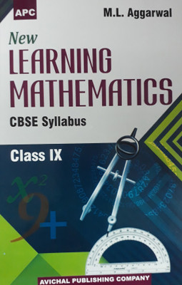 NEW LEARNING MATHEMATICS CLASS IX CBSE SYLLABUS(English, Paperback, M.L. AGGARWAL)