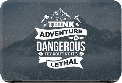 

Flipkart SmartBuy adventure is dangerous Premium LG Vinyl (matte) Laptop Decal 14.1