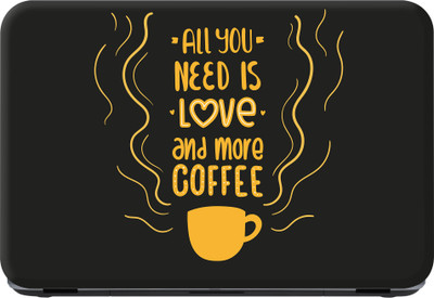 

Flipkart SmartBuy need coffee always Premium LG Vinyl (matte) Laptop Decal 14.1