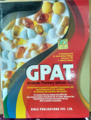 Gpat Graduate Pharmacy Aptitude Test(Paperback, mohammed ali, anees ahmed siddiqui, showkat mir, dr wadood siddiqui)