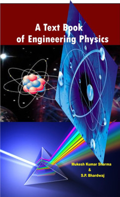 A Text Book of Engineering Physics(English, Paperback, Mukesh Kumar Sharma, S.P.Bhardwaj)
