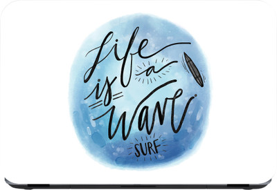 

Flipkart SmartBuy life is wave Premium LG Vinyl (matte) Laptop Decal 14.1