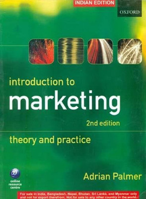 INTROD. TO MARKETING THEO. & PRACTICE,2E 2nd Edition(English, Paperback, Adrian Palmer)
