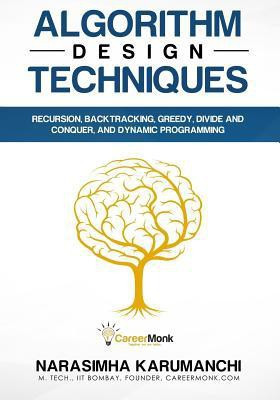 Algorithm Design Techniques(English, Paperback, Karumanchi Narasimha)
