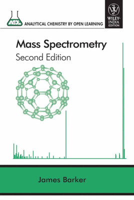 Mass Spectrometry(English, Paperback, Barker James)