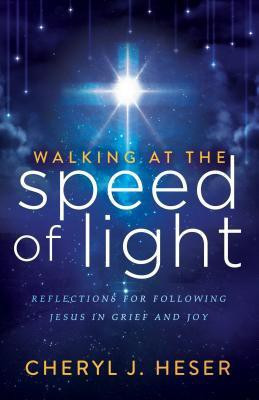 Walking at the Speed of Light(English, Paperback, Heser Cheryl J.)