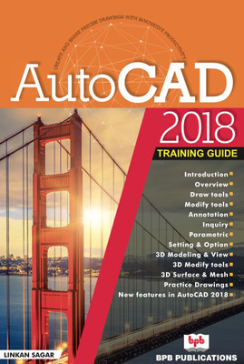 AutoCAD 2018 Training Guide(English, Paperback, Sagar Linkan)