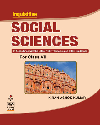 Inquisitive Social Sciences for Class VII(English, Paperback, Kiran Ashok Kumar)