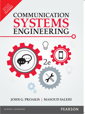 Communication Systems Engineering Second Edition with 2 Disc(English, Paperback, John G. Proakis, Masoud Salehi)