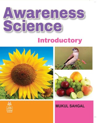 Awareness Science - Introductory(English, Paperback, Mukul Sahgal)