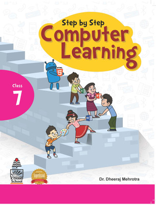 Step by Step Computer Learning Book-7 (for 2021 Exam)(English, Paperback, Dheeraj Mehrotra)