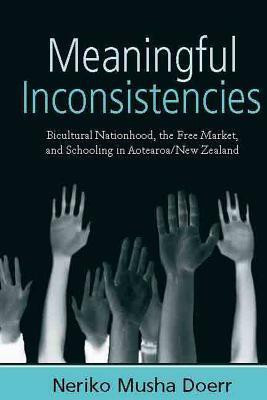 Meaningful Inconsistencies(English, Hardcover, Doerr Neriko Musha)