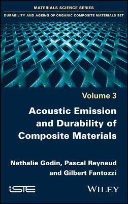 Acoustic Emission and Durability of Composite Materials(English, Hardcover, Godin Nathalie)