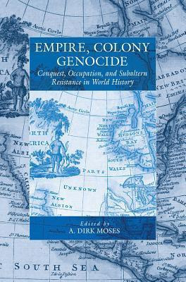 Empire, Colony, Genocide(English, Hardcover, unknown)