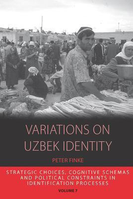 Variations on Uzbek Identity(English, Hardcover, Finke Peter)