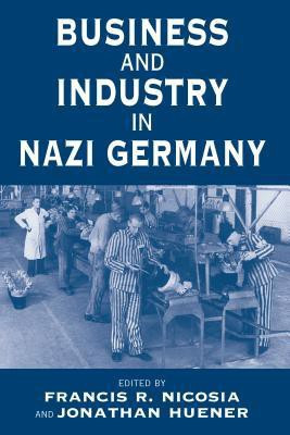Business and Industry in Nazi Germany(English, Hardcover, unknown)