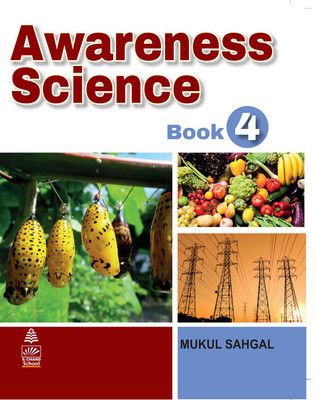 Awareness Science - Book 4(English, Paperback, Mukul Sahgal)