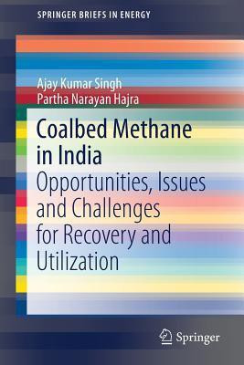 Coalbed Methane in India(English, Paperback, Singh Ajay Kumar)