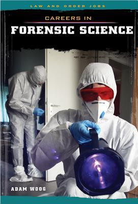 Careers in Forensic Science(English, Hardcover, Woog Adam)