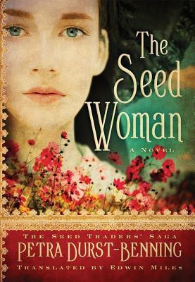 The Seed Woman(English, Paperback, Durst-Benning Petra)