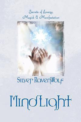 Mindlight(English, Paperback, Ravenwolf Silver)