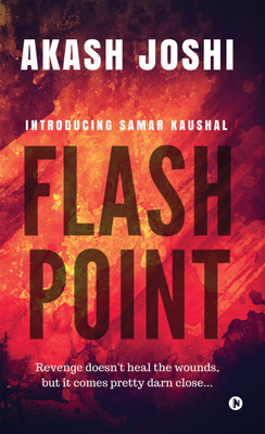 Flash Point(English, Paperback, Akash Joshi)