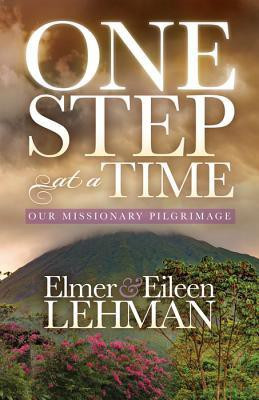One Step at a Time(English, Paperback, Lehman Elmer, Eileen)