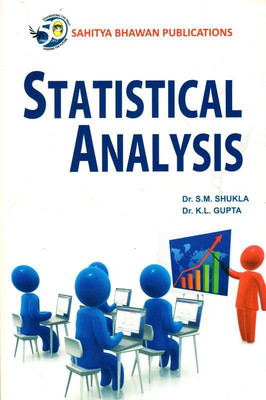 Statistical Analysis(English, Paperback, Dr. S.M. Shukla, Dr. K.L. Gupta)