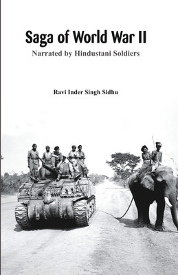 Saga of World War II(English, Hardcover, Sidhu Ravi Inder Singh)