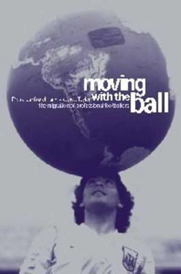 Moving with the Ball(English, Paperback, Lanfranchi Pierre)