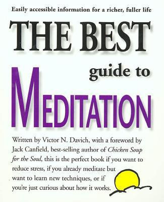 The Best Guide to Meditation(English, Paperback, Davich Victor N.)