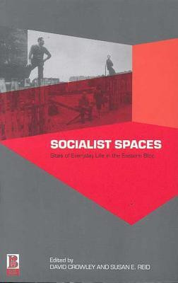 Socialist Spaces(English, Paperback, unknown)