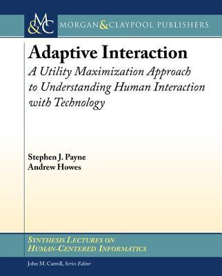 Adaptive Interaction(English, Paperback, Payne Stephen J.)